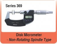 Disk Micrometer- Non Rotating Spindle Type Series 369